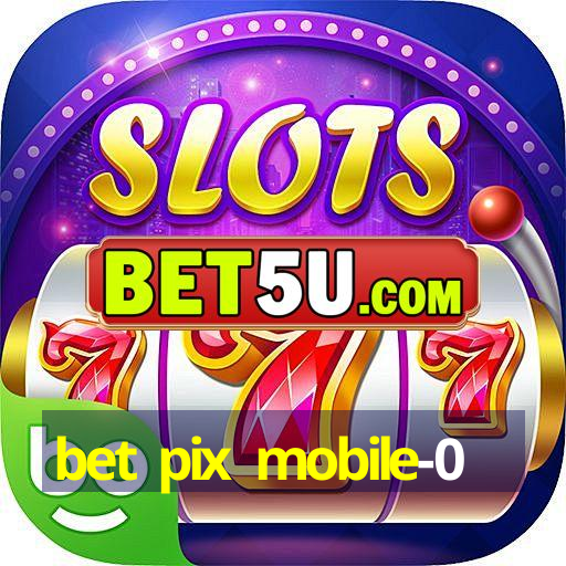 bet pix mobile